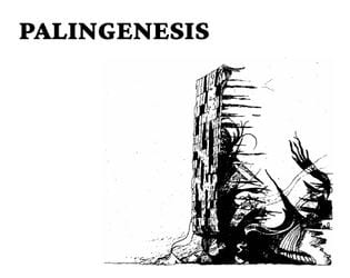 Palingenesis